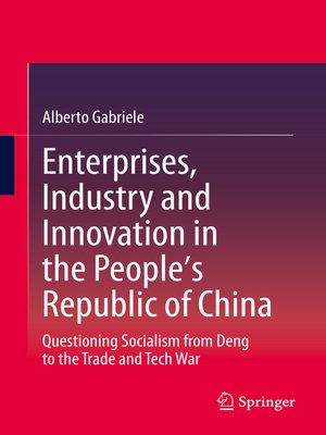 cover image of Enterprises, Industry and Innovation in the People's Republic of China